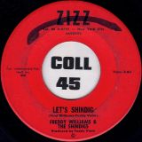 Freddy Williams & The Shindigs – Let’s Shindig b/w Don’t Go To Mars, Stay Home – Zizz 7″