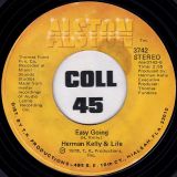 Herman Kelly & Life – Dance To The Drummer’s Beat b/w Easy Going – Alston 7″