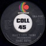 Isaac Hayes – Do Your Thing b/w Ellie’s Love Theme (Instrumental) – Enterprise 7″