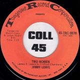 Jimmy Lewis – Two Women b/w We Can Make It – Tangerine 7″