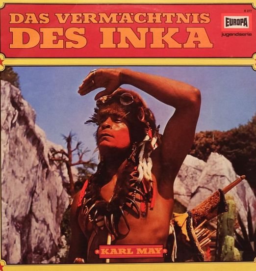Karl May - Das Vermächtnis Des Inka - Europa GER LP