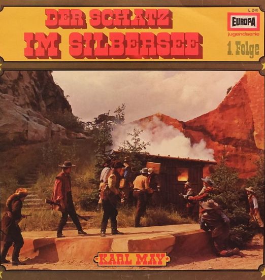 Karl May - Der Schatz Im Silbersee 1. Folge - Europa GER LP