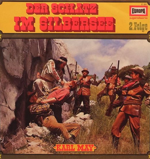 Karl May - Der Schatz Im Silbersee 2. Folge - Europa GER LP