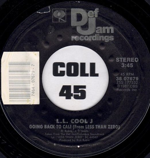 L.L. Cool J - Going Back To Cali (From Less Than Zero) b/w Jack The Ripper - Def Jam 7"