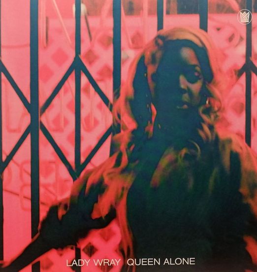 Lady Wray - Queen Alone - Big Crown LP