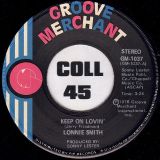 Lonnie Smith – Keep On Lovin’ b/w Lean Meat – Groove Merchant 7″