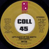Philadelphia International All Stars – Let’s Clean Up The Ghetto Vocal b/w MFSB – Instrumental – PIR 7″
