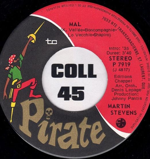 Martin Stevens - Mal b/w Instrumental - Pirate CAN 7"