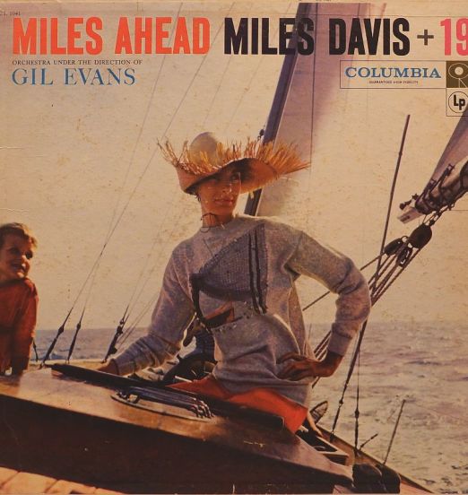 Miles Davis + 19 (Orchestra Under The Direction Of Gil Evans) - Miles Ahead - Columbia LP