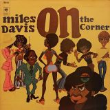 Miles Davis – On The Corner – Cbs EU LP