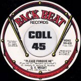 O.V. Wright – I’d Rather Be (Blind, Cripple & Crazy) b/w Please Forgive Me – Back Beat 7″