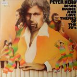 Peter Nero – Disco, Dance And Love Themes Of The 70’s – Arista DJ LP