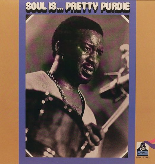 Pretty Purdie - Soul Is... Pretty Purdie - Flying Dutchman LP