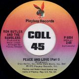 Ron Butler And The Ramblers – Peace And Love Pt. 1 b/w Pt. 2 – Playboy 7″