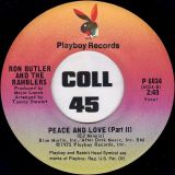 Ron Butler And The Ramblers – Peace And Love Pt. 1 b/w Pt. 2 – Playboy 7″