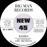 *PREORDER* The Topics – Hey Girl (Where Are You Going?) b/w The Metrics –  Wishes – Big Man UK DJ 7″