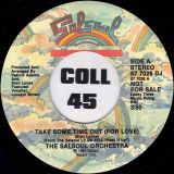 The Salsoul Orchestra – Take Some Time Out (For Love) Stereo b/w Mono – Salsoul DJ 7″