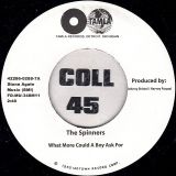 The Spinners – I’ll Always Love You b/w What More Could A Boy Ask For – Tamla 7″