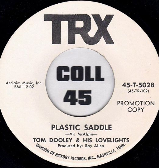 TomDooleyAndHisLovelights-PlasticSaddleB