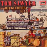 Mark Twain – Tom Sawyer Und Huckleberry Finn 1. Folge – Europa GER LP