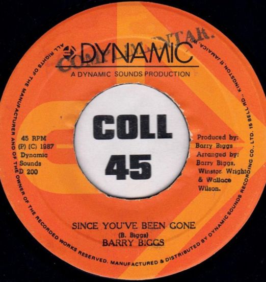 Barry Biggs - Since You've Been Gone b/w Been Gone - Dynamic JA 7"