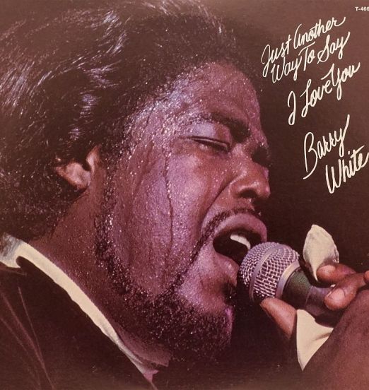 Barry White - Just Another Way To Say I Love You - 20th Century LP