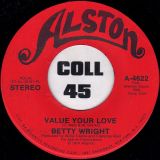Betty Wright – Secretary b/w Value Your Love – Alston 7″