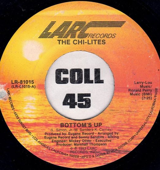 The Chi-Lites - Bottom's Up b/w Bottom's Up (Groove) - Larc 7"