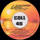 The Chi-Lites – Bottom’s Up b/w Bottom’s Up (Groove) – Larc 7″