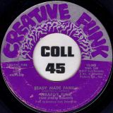 Creative Funk – Funk Power b/w Ready Made Family – Creative Funk 7″