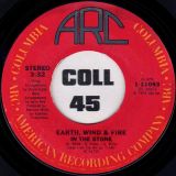 Earth, Wind & Fire – In The Stone b/w You And I – Arc 7″