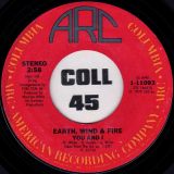 Earth, Wind & Fire – In The Stone b/w You And I – Arc 7″