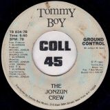 The Jonzun Crew – We Are The Jonzun Crew b/w Ground Control – Tommy Boy 7″
