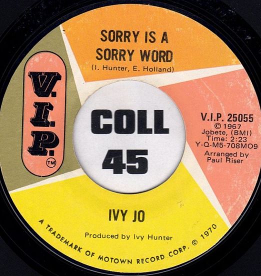 Ivy Jo - Sorry Is A Sorry Word b/w I Remember When (Dedicated To Beverly) - V.I.P 7"