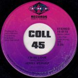 Jerry Weaver – I’m So In Love With You b/w I’m In Love – Tmi 7″