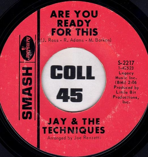 Jay & The Techniques – Are You Ready For This b/w Change Your Mind - Smash 7"