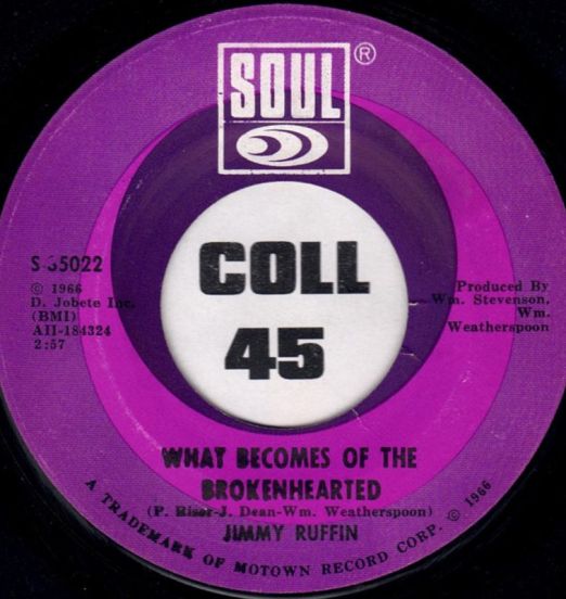 Jimmy Ruffin - What Becomes Of The Broken Hearted b/w Baby I've Got It - Soul 7"