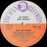 Lee Perry & Friends – Give Me Power – Trojan UK LP