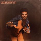 Leon Haywood – Come And Get Yourself Some – 20th Century LP