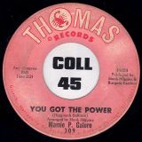 Mamie Galore – You Got The Power b/w Blank – Thomas 7″