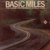 Miles Davis – Basic Miles The Classic Performances Of Miles Davis – Columbia LP
