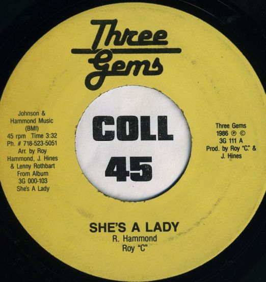 Roy C. Hammond – She's A Lady b/w She's A Heart Breaker - Three Gems 7"