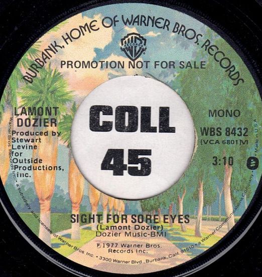 Lamont Dozier - Sight For Sore Eyes b/w Sight For Sore Eyes - Warner Bros. DJ 7"