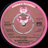 Black Satin – Tears Tears Tears b/w Long Version – Buddah UK 7″