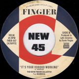 The Kevin Fingier Collective – Latin Dynamite b/w It’s Your Voodoo Working – Acid Jazz UK 7″