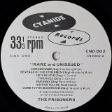 The Prisoners – Rare And Unissued – Cyanide UK LP