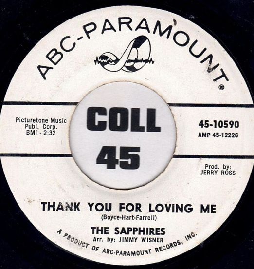 The Sapphires - Thank You For Loving Me b/w Our Love Is Everywhere - Abc-Paramount DJ 7"