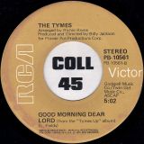 The Tymes – It’s Cool (Long Version) b/w Good Morning Dear Lord – Rca 7″