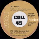 The Tymes – It’s Cool (Long Version) b/w Good Morning Dear Lord – Rca 7″