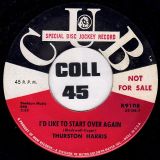 Thurston Harris – I’d Like To Start Over Again b/w Mr. Satan – Cub DJ 7″